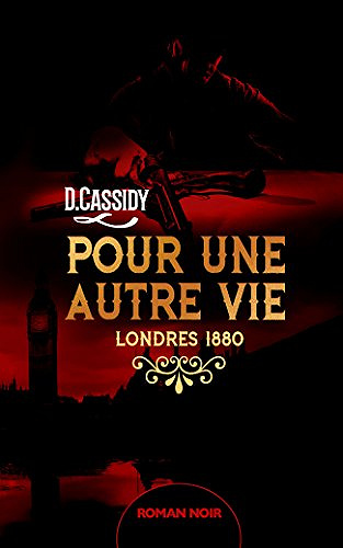 Pour une autre vie (2016) - D. Cassidy