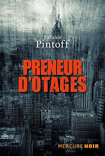 Preneurs d’otages (2017) - Stefanie Pintoff