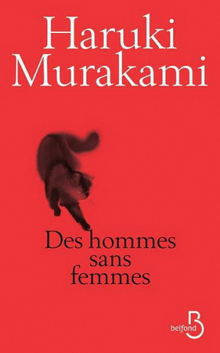 Des hommes sans femmes (Rentrée Littérature 2017) - Haruki Murakami