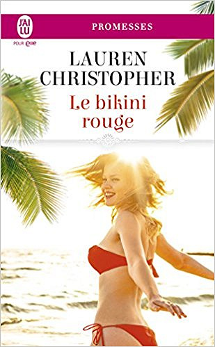 Le Bikini Rouge - Lauren Christopher (2017)