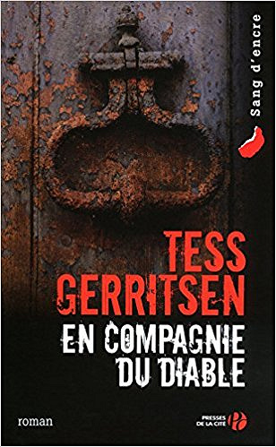 En compagnie du diable - Tess GERRITSEN