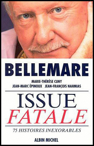 Bellemare Pierre - Issue fatale