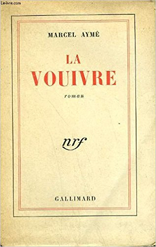 La vouivre - Aymé Marcel