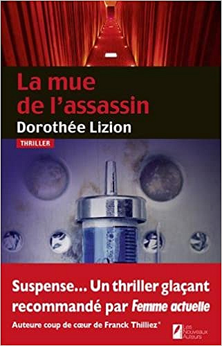 La mue de l’assassin (2017) - Dorothee Lizion