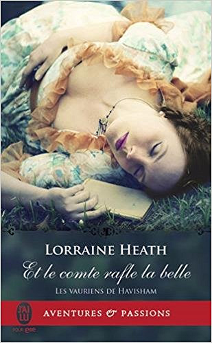Lorraine Heath (2017) - Les vauriens de Havisham, Tome 2 : Et le comte rafle la belle