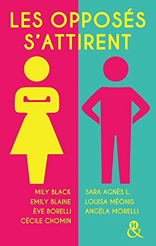 Les opposés s’attirent (2017) - Mily Black