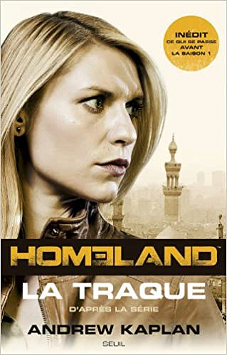 Homoland, la traque - Andrew Kaplan