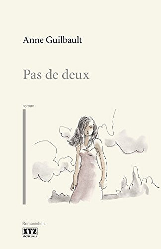 Pas de deux (2016) - Guilbault Anne