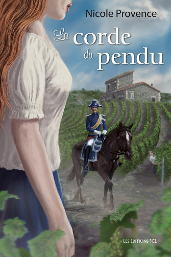 La Corde Du Pendu (2017) - Nicole Provence
