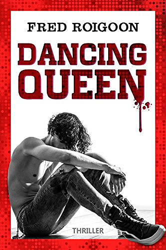 Fred Roigoon - Dancing Queen (2017)