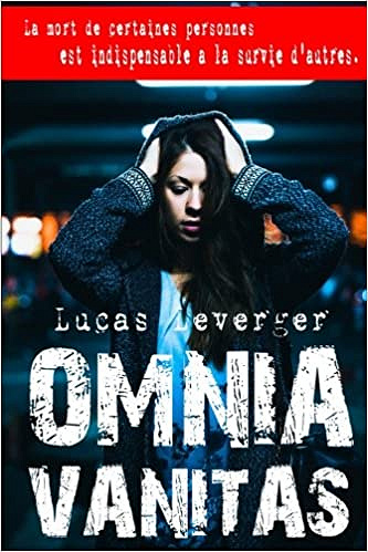 Omnia Vanitas (2016) - Lucas Leverger
