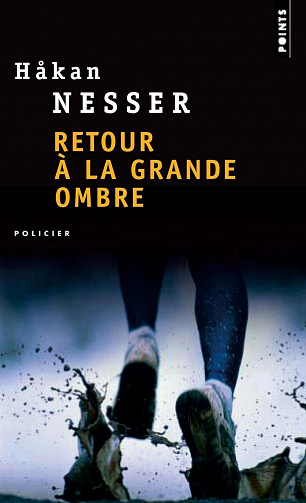 Retour à la Grande Ombre - Hakan Nesser