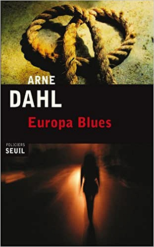 Europa Bues - Arne Dahl