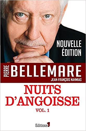 Nuits d’angoisse (2017) - Pierre Bellemare