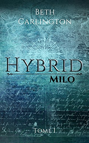 Milo: Hybrid (2017) - Beth Carlington