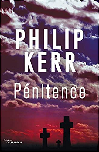 Pénitence (2017) - Philip Kerr