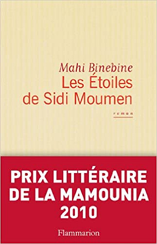 Les étoiles de Sidi Moumen - Mahi Binebine