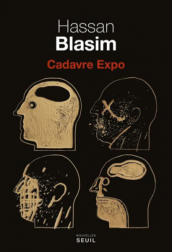 Cadavre Expo (Rentrée Littérature 2017) - Hassan Blasim