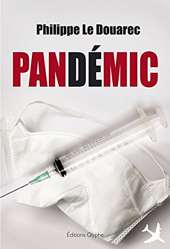 Philippe Le Douarec (2016) - Pandémic