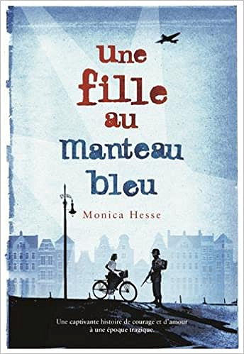 Une fille au manteau bleu (2016) - Monica Hesse