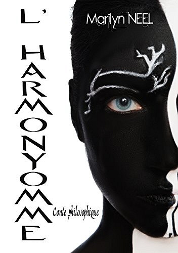 L’harmonyomme (2017) - Marilyn NEEL