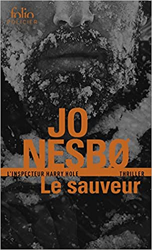 Jo Nesbo (2017) - Le Sauveur