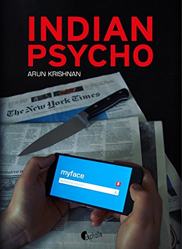 Indian Psycho (2017) - Arun Krishnan