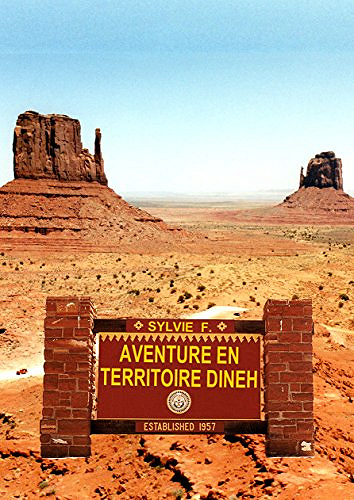 Sylvie F. - Aventure en territoire Dineh
