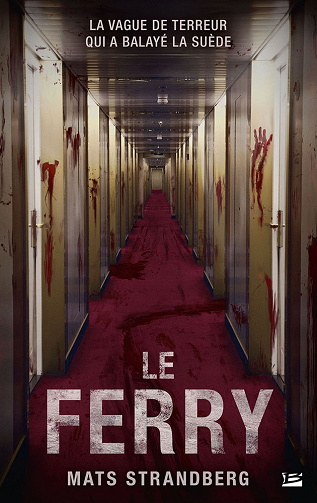 Mats Strandberg - Le Ferry (2017)