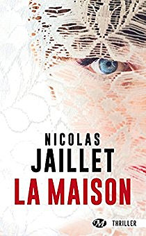 La Maison (2016) - Nicolas Jaillet