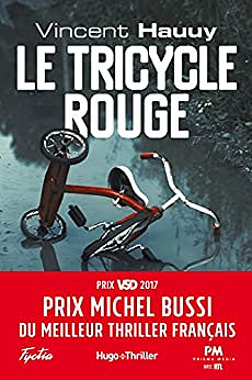 Le tricycle rouge - Vincent Hauuy (2017)