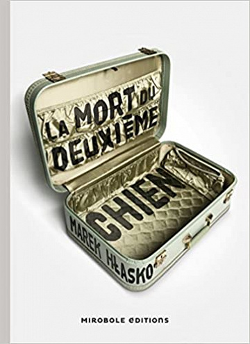La Mort du deuxième chien - Marek Halsko (2017)