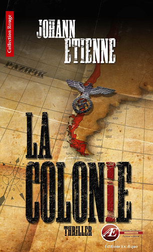 La Colonie (2017) - Johann Etienne
