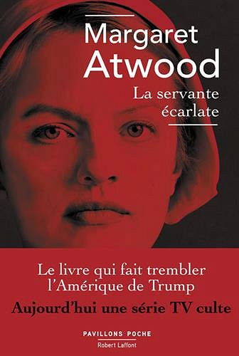 La servante écarlate (Rentrée Littérature 2017) - Margaret Atwood