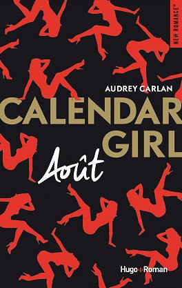 Calendar Girl - Episode 8 : Août (2017) - Audrey Carlan