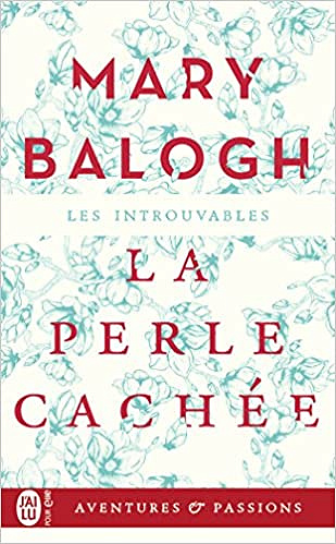 La perle cachée (2017) - Mary Balogh