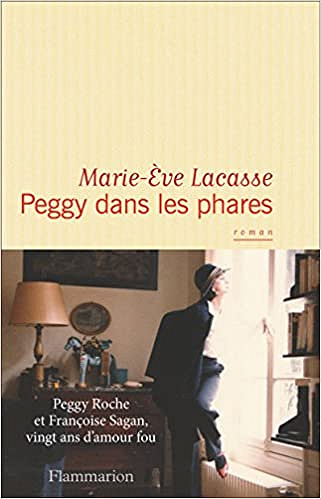 Peggy dans les phares (2017) - Lacasse Marie-Eve