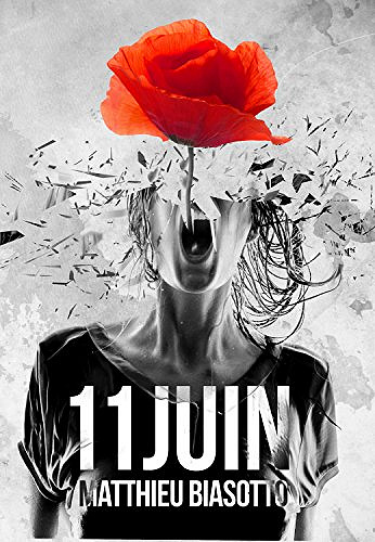 Matthieu Biasotto – 11 Juin (2017)