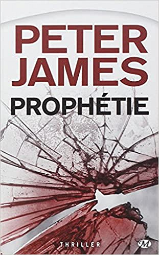 Peter James - Prophétie