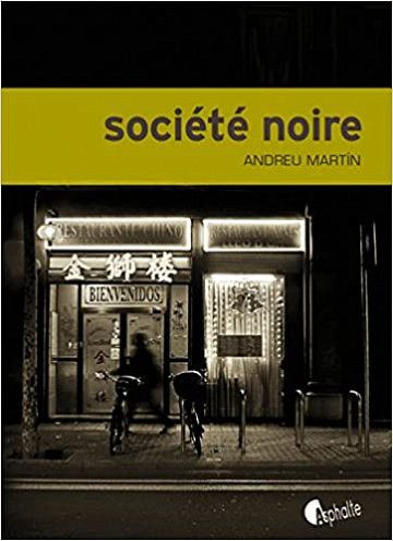 Société noire (2016) - Andreu Martin
