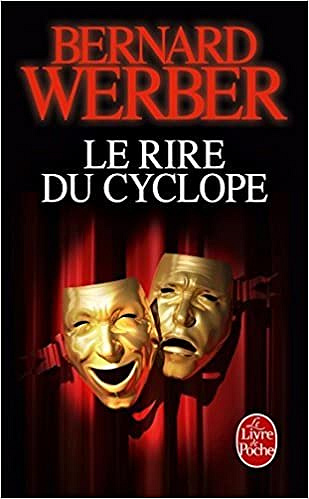 Bernard Werber – Le rire du Cyclope