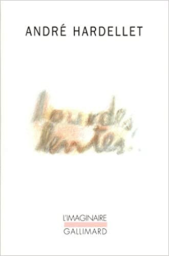 Lourdes lentes - André Hardellet