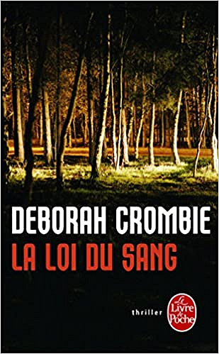La loi du sang -  Deborah Crombie