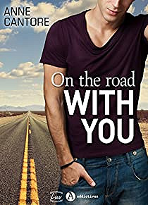 On the road with you (2017) - Anne Cantore