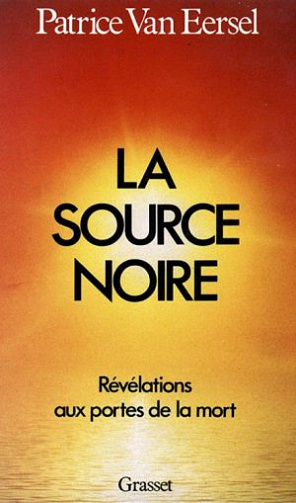 La source noire - Patrice Van Eersel