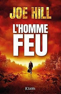 L’homme-feu (2017) - Joe Hill