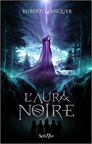 Ruberto Sanquer – L’aura noire (2017)
