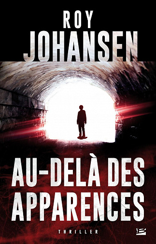 Au-delà des apparences - Roy Johansen