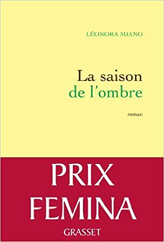 La saison de l’ombre - Léonora Miano