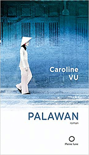 Palawan - Caroline Vu (2017)